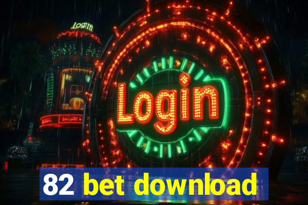 82 bet download